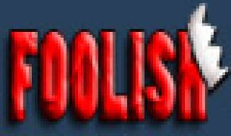i am foolish