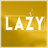 Lazys