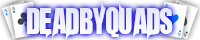 deadbyquads